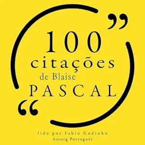 100-citacoes-de-Blaise-Pascal