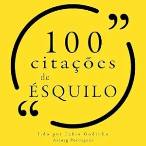 100-citacoes-de-Esquilo