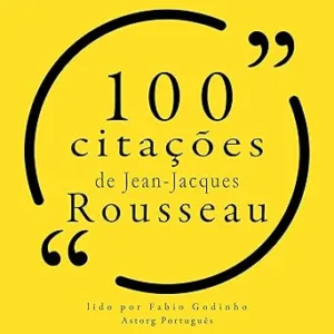 100-citacoes-de-Jean-Jacques-Rousseau