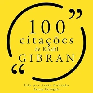 100-citacoes-de-Khalil-Gibran
