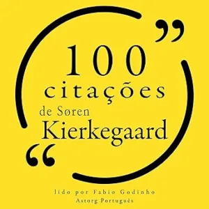 100-citacoes-de-Soren-Kierkegaard