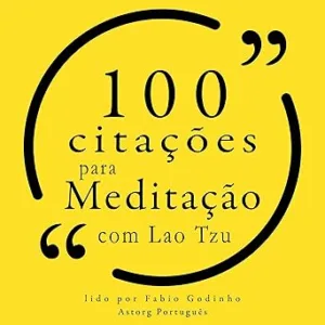 100-citacoes-para-meditacao-com-Lao-Tzu