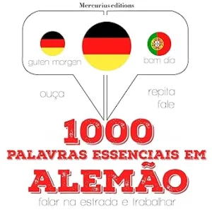 1000-palavras-essenciais-em-alemao-Ouca.-Repita.-Fale