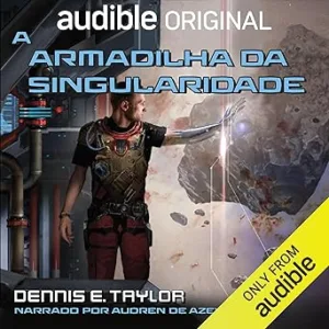 A-Armadilha-da-Singularidade