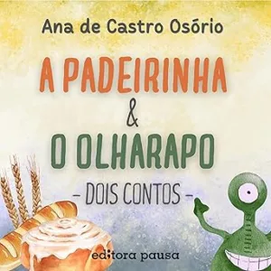 A-padeirinha-e-O-olharapo-Dois-contos