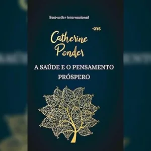 A-saude-e-o-pensamento-prospero
