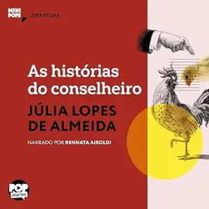 As-Historias-do-Conselheiro-MiniPops