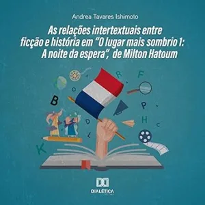 As-Relacoes-Intertextuais-Entre-Ficcao-e-Historia-em-o-Lugar-Mais-Sombrio-1-A-Noite-da-Espera-de-Milton-Hatoum