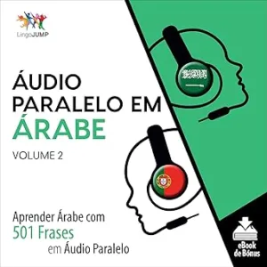 Audio-Paralelo-em-Arabe-Aprender-Arabe-com-501-Frases-em-Audio-Paralelo-Volume-2