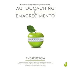 Autocoaching-e-Emagrecimento-construindo-o-padrao-magro-e-saudavel