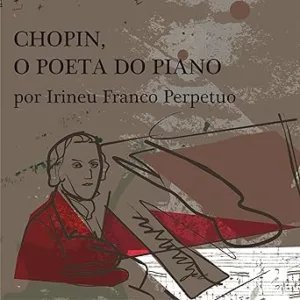 Chopin-o-Poeta-do-Piano