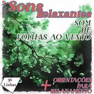 Colecao-Sons-Relaxantes-sons-de-folhas-ao-vento