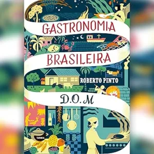 D.O.M-Gastronomia-brasileira