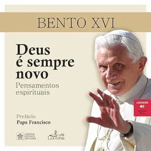Deus-e-Sempre-Novo-God-Is-Always-New-Pensamentos-Espirituais-Spiritual-Thoughts