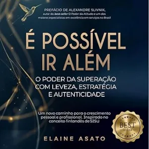 E-Possivel-Ir-Alem-O-poder-da-superacao-com-leveza-estrategia-e-autenticidade