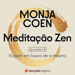 E09-–-Viagem-em-busca-de-si-mesmo-–-Meditacao-Zen-9