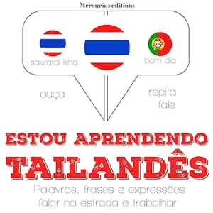Estou-aprendendo-tailandes-Ouca.-Repita.-Fale