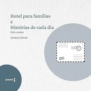 Hotel-para-Familias-e-Historias-de-Cada-Dia-Dois-Contos-de-Carmen-Dolores