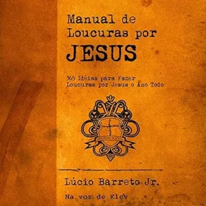 Manual-de-Loucuras-por-Jesus
