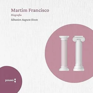 Martim-Francisco-Biografia