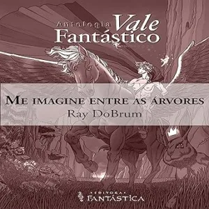 Me-imagine-entre-as-arvores