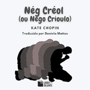 Neg-Creol-ou-Nego-Crioulo-Conto-A-Short-Story
