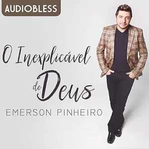 O-Inexplicavel-de-Deus