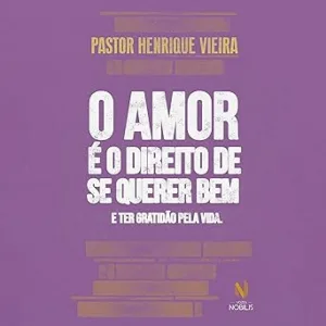 O-amor-e-o-direito-de-se-querer-bem-e-ter-gratidao-pela-vida