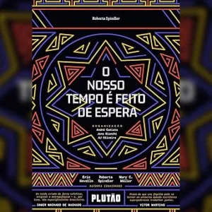 O-nosso-tempo-e-feito-de-espera