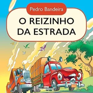 O-reizinho-da-estrada-Historias-de-comportamento