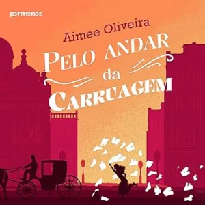 Pelo-andar-da-carruagem