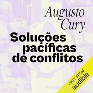 Solucoes-pacificas-de-conflitos-Peaceful-Conflict-Solutions-Para-um-Brasil-moderno-For-a-Modern-Brazil