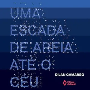 Uma-escada-de-areia-ate-o-ceu