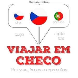 Viajar-em-checo-Ouca.-Repita.-Fale